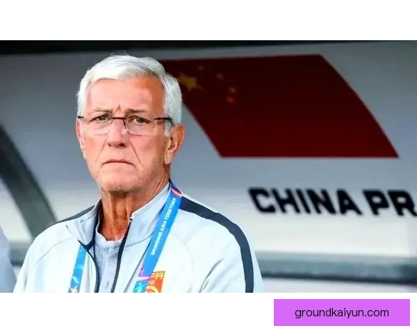 里皮职业轨迹回顾：成就与挑战并存的执教生涯